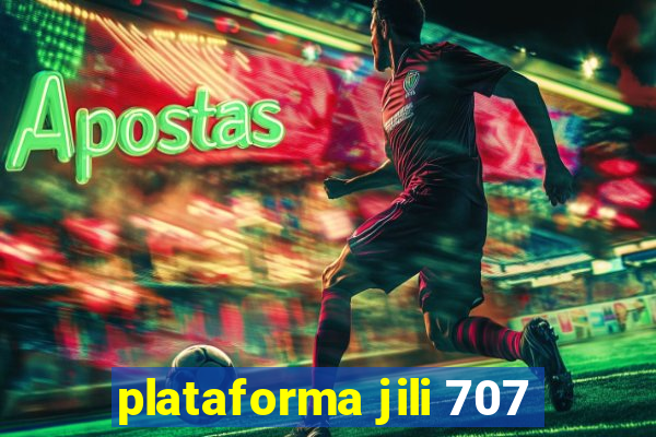 plataforma jili 707